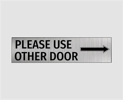 Please Use Other Door Signs