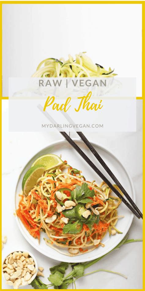 Raw Pad Thai With Thai Almond Sauce My Darling Vegan