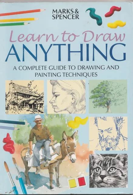 APPRENDRE DESSINER ANYTHING A Complete Guide Pour Et Peinture