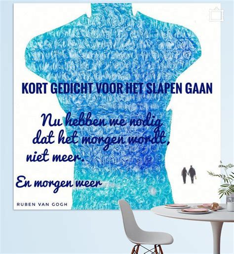 Kort Gedicht Voor Het Slapen Gaan Van Ruben Van Gogh Smartphoneart Op