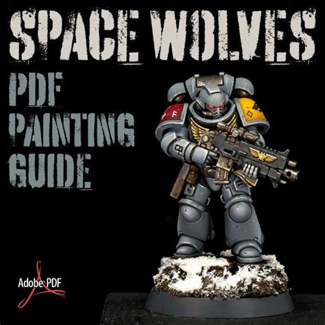 How To Paint Space Wolves Pdf Painting Guide The Mighty Brush Space