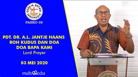 Ibadah Online Minggu 03 Mei 2020 Pdt Dr A L Jantje Haans Roh