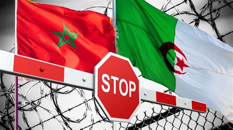 Frontières fermées Maroc Algérie Comment régler le conflit YouTube