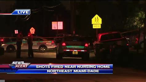 Police Respond To Reports Of Shots Fired Near Ne Miami Dade Nursing