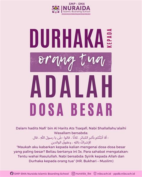 Durhaka Pada Orang Tua Adalah Dosa Besar Nuraida Islamic Boarding School