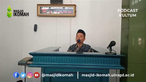 Live Kultum Ba Da Dzuhur Masjid Ikomah UIN Sunan Gunung Djati