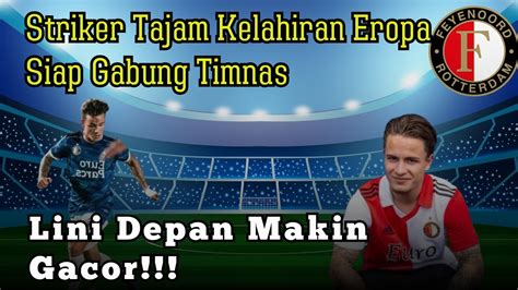 Lini Depan Timnas Dapat Amunisi Baru Delano Van Der Heidjen Siap