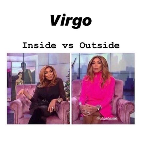 It S Virgo Season Check Out These Hilariously Relatable Memes