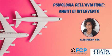 Psicologia Dell Aviazione Ambiti Di Intervento