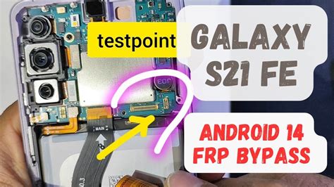 Galaxy S Fe G E Android Testpoint Frp Bypass Youtube