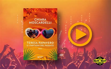 Podcast Intervista A Chiara Moscardelli Con Teresa Papavero E I