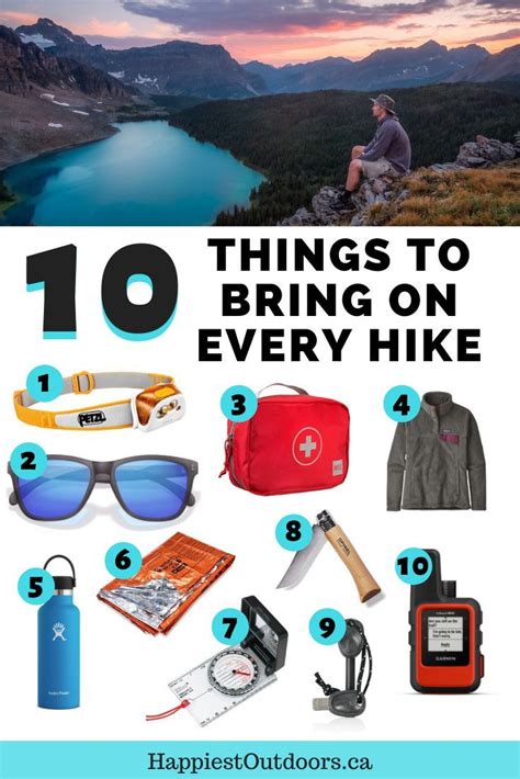 The 10 Essentials Things You Should Bring On Every Hike Hiking