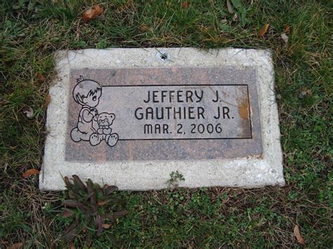 Jeffery J Gauthier Jr Unknown 2006 Find A Grave Memorial