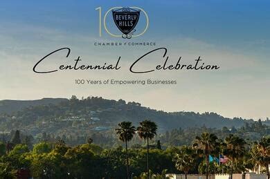 Beverly Hills Chamber of Commerce Centennial Celebration