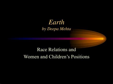 PPT - Earth by Deepa Mehta PowerPoint Presentation, free download - ID ...