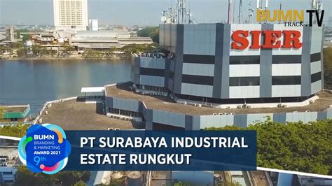 Bbma 2021 Pt Surabaya Industrial Estate Rungkut Bumntrack Tv Youtube