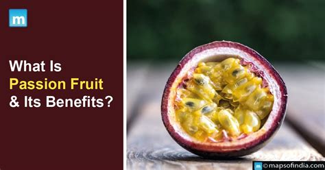 Passion Fruit Facts And Health Benefits Off