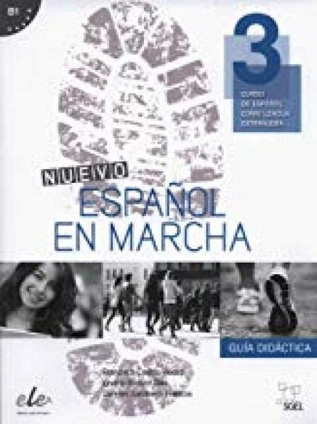 Tudo Sobre Nuevo Espa Ol En Marcha Libro Del Profesor Sgel