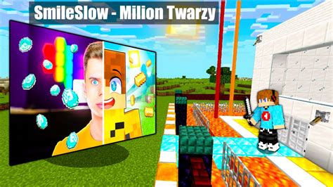 Smileslow Milion Twarzy Vs Bezpieczna Baza W Minecraft Youtube