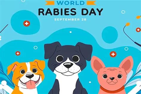 28 September Hari Rabies Sedunia Pencegahan Dan Pengobatan Rabies