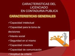 Perfil Del Licenciado En Contaduria Publica Ppt Descarga Gratuita