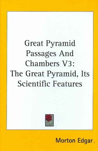 Great Pyramid Passages And Chambers V3 The Great Pyramid Its