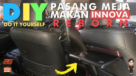 Diy Pasang Meja Makan Innova Reborn Youtube