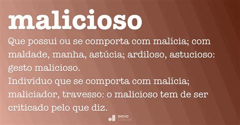 O Que Significa Malicioso