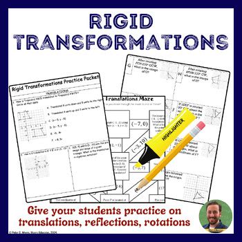 Rigid Transformations Translations Reflections Rotations Self