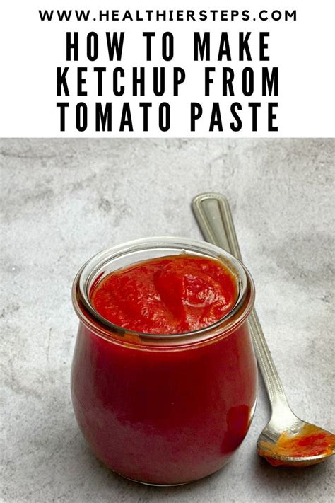 How To Make Ketchup From Tomato Paste Ketchup Recipe Homemade