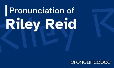 how to pronounce riley
