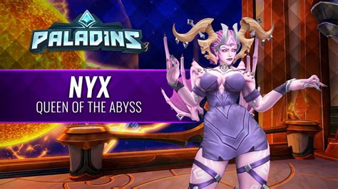 Paladins Champion Breakdown Nyx Queen Of The Abyss Youtube