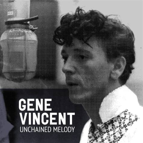 Unchained Melody By Gene Vincent On Amazon Music Amazon Co Uk