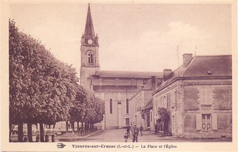 Photos Et Carte Postales Anciennes D Yzeures Sur Creuse Mairie D