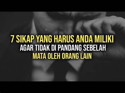 7 Sikap Agar Tidak Lagi Dipandang Sebelah Mata Oleh Orang Lain YouTube