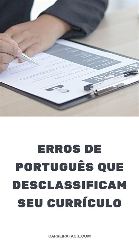 Erros de português no currículo saiba como evitar Resume template