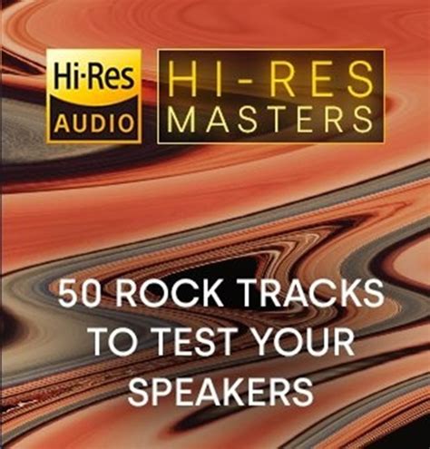 Va Hi Res Masters Rock Tracks To Test Your Speakers Hi Res