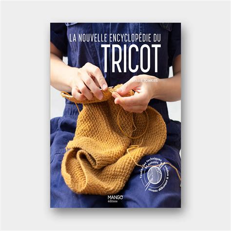 La nouvelle encyclopédie du tricot Debbie Tomkies Lili Comme Tout