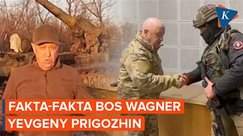 Fakta Dan Rekam Jejak Yevgeny Prigozhin Bos Wagner Diduga Tewas Dalam