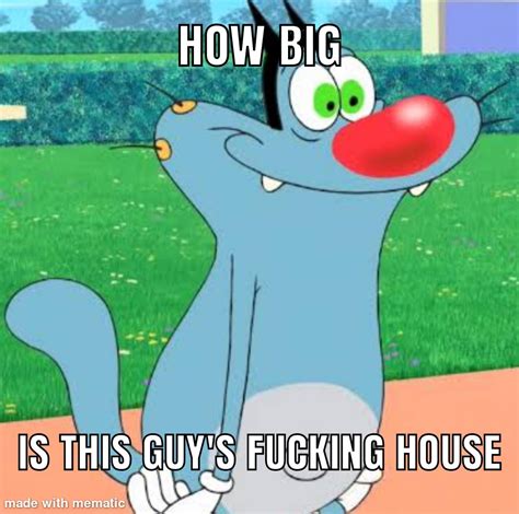 Oggy is secretly a God : r/memes