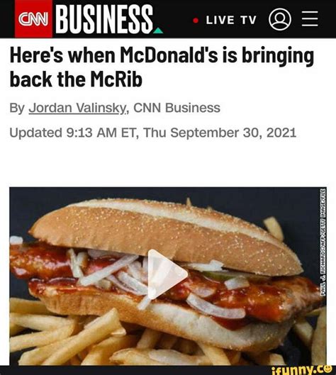 BUSINESS Here S When McDonald S Is Bringing Back The McRib By Jordan