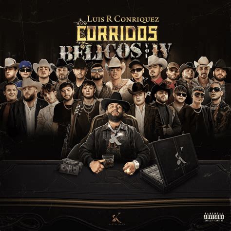 Luis R Conriquez Corridos B Licos Vol Iv Lyrics And Tracklist Genius