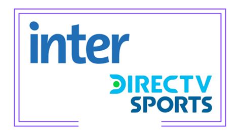 Venezuela Inter Suma A Su Oferta Los Canales De Directv Sports Tavi