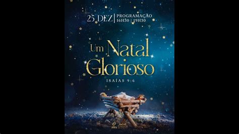 Um Natal Glorioso Ieadam Djalma Batista Youtube