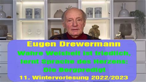 Drewermann Wahre Weisheit Ist Friedlich Lernt Sprache DesHerzens