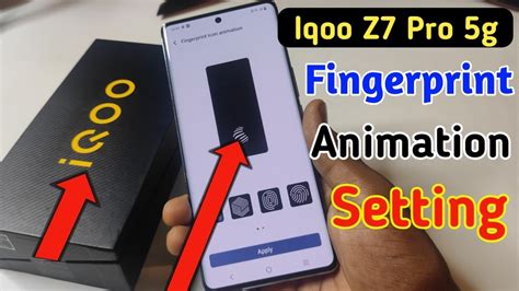 How To Change Fingerprint Animation On The Iqoo Z7 Pro 5g Fingerprint