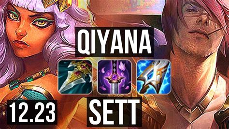 Qiyana Vs Sett Mid Solo Kills M Mastery Games