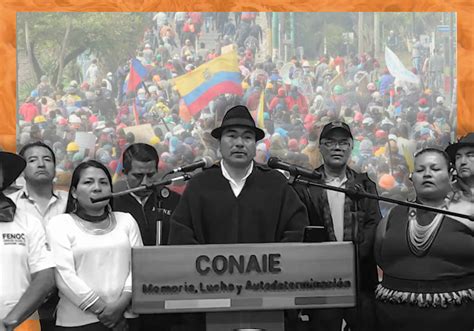 Qué es la CONAIE la organización que convocó el paro en Ecuador