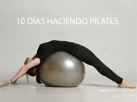 10 Días Haciendo Pilates Día 1 Libera Tu Espalda