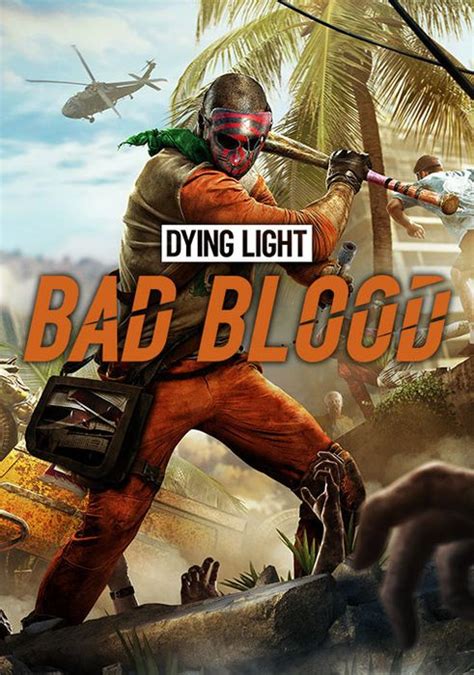 Dying Light Bad Blood Founders Pack Pc Cdkeys